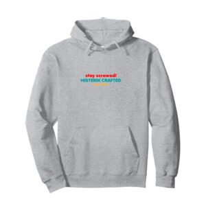 STAY SCREWED Hoodie - Felpa con Cappuccio